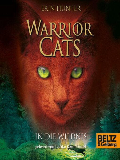 Title details for In die Wildnis by Erin Hunter - Available